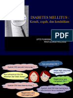 Diabetes Mellitus:: Kenali, Cegah, Dan Kendalikan