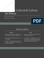 Indústria Cultural & Cultura de Massa