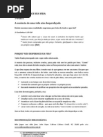 não desperdice sua vida