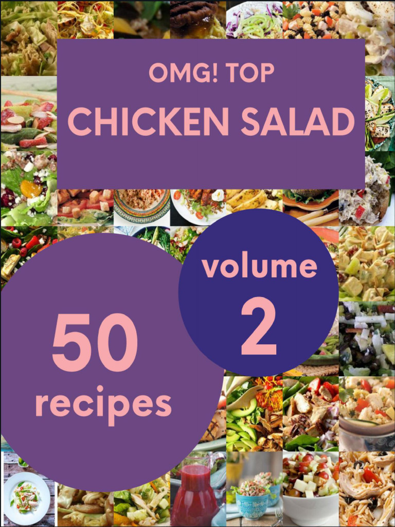 Top 50 Chicken Salad Recipes Volume 2 A Chicken Salad Cookbook You Wont ...