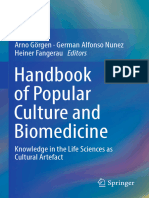 Handbook of Popular Culture and Biomedicine: Arno Görgen German Alfonso Nunez Heiner Fangerau Editors
