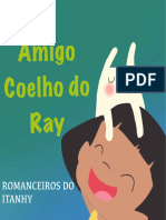 O Amigo Coelho Do Ray