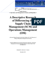 A Descriptive Research of Differencing The Supply Chain Management (SCM) and Operations Management (OM)