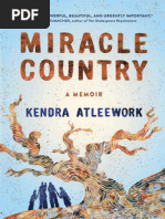 Miracle Country - A Memoir