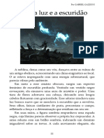 Entre A Luz e A Escuridao - Por Gabriel Gazzoni