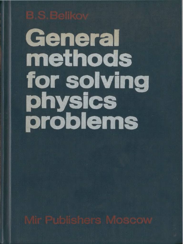b-s-belikov-general-methods-for-solving-physics-problems-mir
