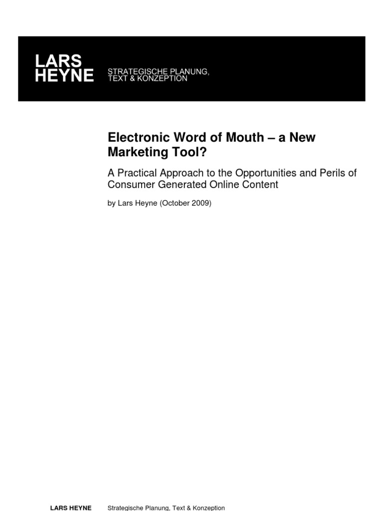 Electronic Word of Mouth and Social Media - Opportunities and Risks For ...