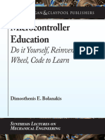 Microcontroller Education: Do It Yourself, Reinvent The Wheel, Code To Learn