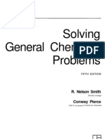 Solving General Chemistry Problems 5th ED - R. Nelson Smith