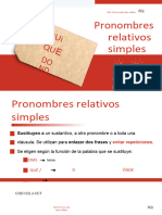 Qui Do ND E Qué: Pronombres Relativos Simples