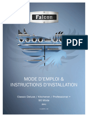 Notice Kitchener Mode Demploi Falcon Kitchener 90 Cm Gaz Et Induction, PDF, Préparation de nourriture et de boisson