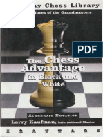The Chess Advantage in Black and White - Opening Moves of The Grandmasters (Kaufman 2004)