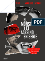 El Monstruo y El Asesino en Serie Vicente Garrido y Virgilio Lato