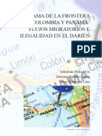 Panorama de La Frontera Entre Colombia y Panamá Flujos Migratorios e Ilegalidad en El Darién.