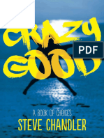 Crazy Good - A Book of CHOICES