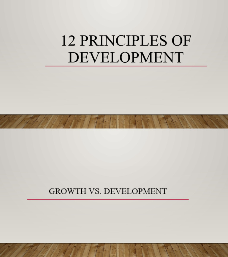 12 Principles of development | PDF