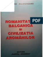 Tanase Bujduveanu - Romanitatea Balcanica Si Civilizatia Aromanilor