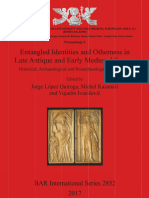 (BAR British Archaeological Reports International Series 2852) Jorge López Quiroga, Michel Kazanski, Vujadin Ivanišević - Entangled Identities and Otherness in Late Antique and Early Medieval Europe