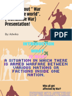 History About " War Around The World". (Worldwide War) Presentation!