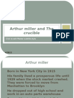 Arthur Miller and The: Crucible