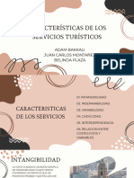 Características de Los Servicios Turísticos: Adam Bakkali Juan Carlos Montañez Belinda Plaza