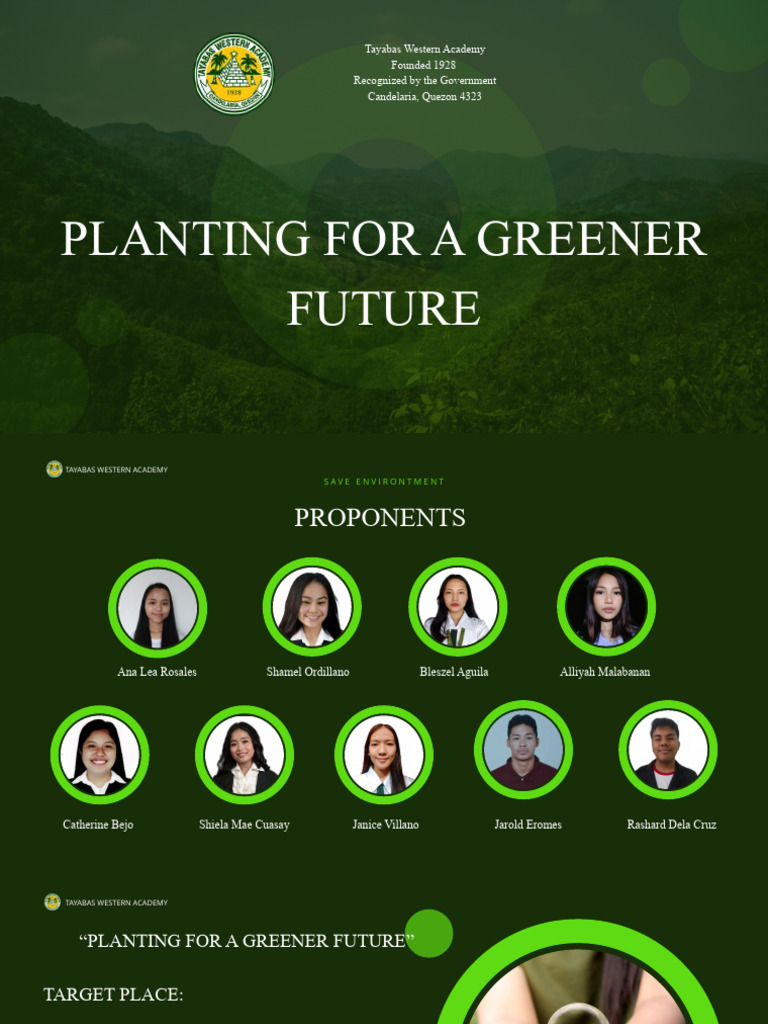 Planting For A Greener Future | PDF | Sustainability | Environment