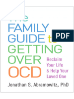 The Family Guide To Getting Over OCD Reclaim Your Life and Help Your Loved One (Jonathan S. Abramowitz)