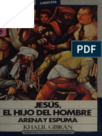 Jesús, El Hijo Del Hombre - Gibran, Kahlil, 1883-1931 - 1985 - Mexico, D.F. - Editores Mexicanos Unidos