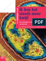 P. Dautzenberg, W. Braam - Ik Ben Het Steeds Meer Kwijt - Over Alzheimer en Andere Vormen Van Dementie