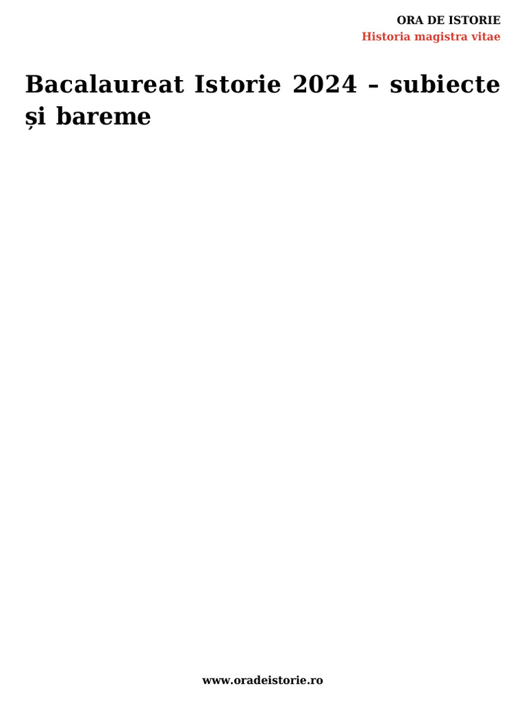 Bacalaureat Istorie 2024 Subiecte Si Bareme PDF