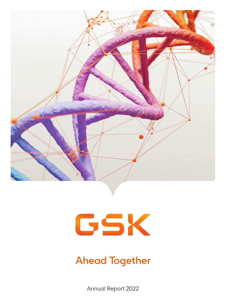 GSK Annual Report 2022 Highlights | PDF | Vaccines | Corporate Governance