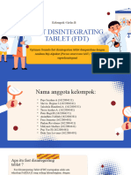 Fast Disintegrating Tablet (FDT) Kel4 B