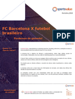 Sportsvalue - FC Barcelona X Clubes Brasileiros (Out-2018)