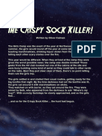 The Crispy Sock Killer