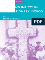 (Studies of The Americas) Matthew Butler (Eds.) - Faith and Impiety in Revolutionary Mexico-Palgrave Macmillan US (2007)