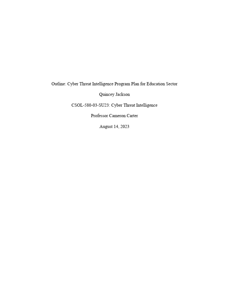 Csol580-Module 7-Cyber Threat Intelligence Plan | PDF | Malware | Security
