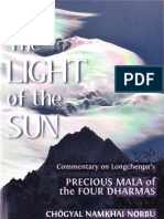 The Light of The Sun Commentary On Longchenpas Precious Mala of The Four Dharmas (Chögyal Namkhai Norbu, Longchenpa Etc.)