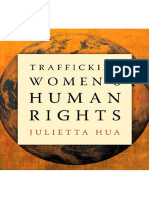 Julietta Hua - Trafficking Women - S Human Rights-University of Minnesota Press (2011)