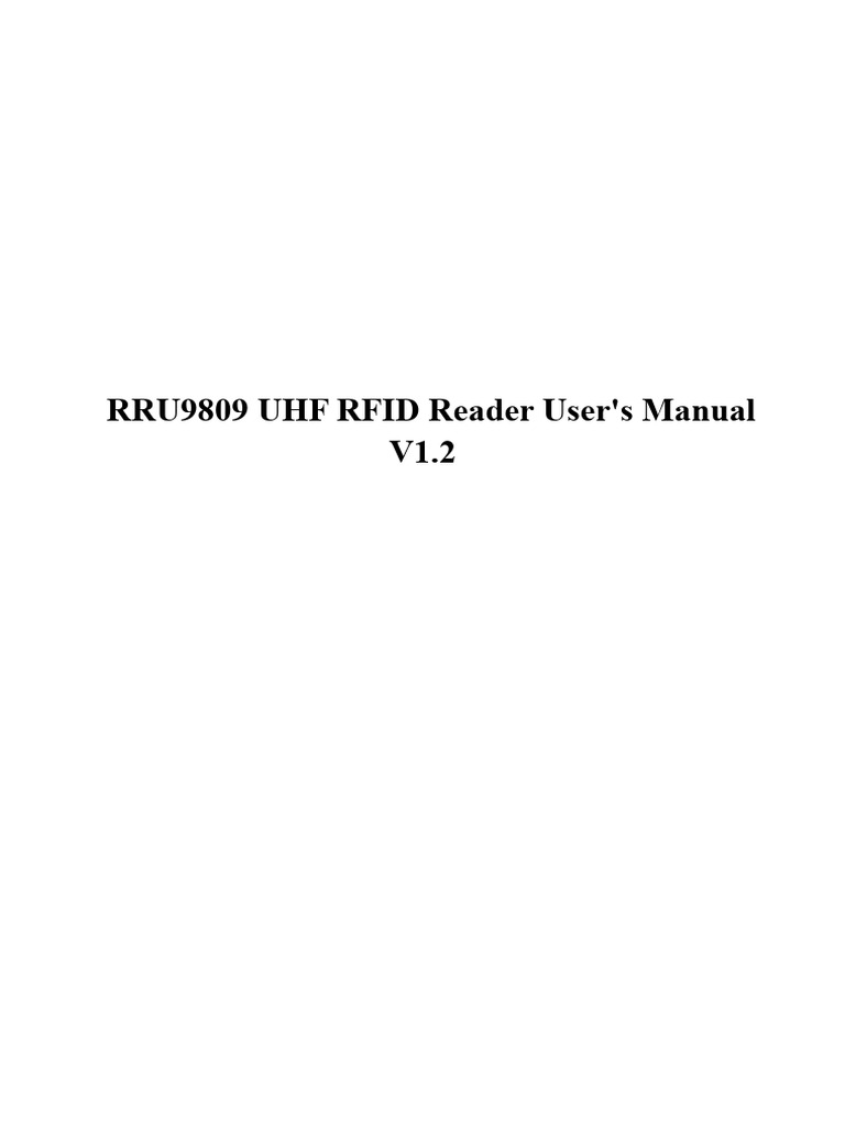 RRU9809 UHF RFID Reader User's Manual V1.2 PDF Radio Frequency