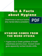 Fun Facts About Hygiene