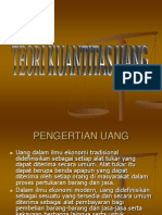 PENGERTIAN UANG DAN TEORI KUANTITAS