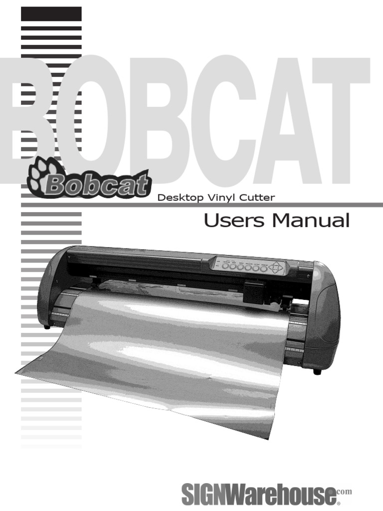 Bobcat Desktop Vinyl Cutter Manual | PDF | Ac Power Plugs And Sockets ...