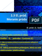 2.3 Elektrický Prúd. Meranie Prúdu