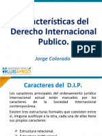 Características Del Derecho Internacional Publico.: Jorge Colorado