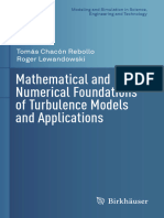 Mathematical and Numerical Foundations of Turbulence - Rebollo Models and Applications