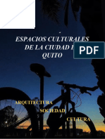 Espacios Culturales de La Ciudad de Quito