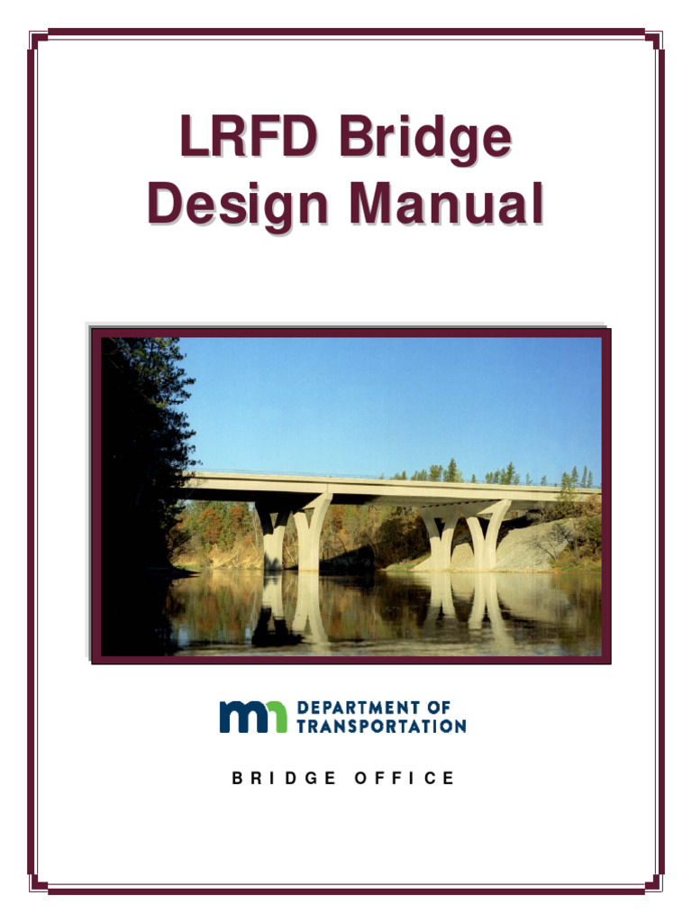 L RFD Bridge Design Manual | PDF | Reinforced Concrete | Engineering