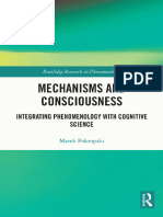 (Routledge Research in Phenomenology) Marek Pokropski - Mechanisms and Consciousness - Integrating Phenomenology With Cognitive Science-Routledge (2021)