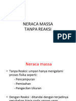 Penyelesian Neraca Massa Tanpa Reaksi (Untuk Mahasiswa)