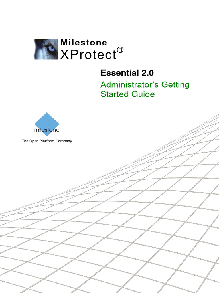 Milestonexprotectessential administrators getting started gu pdf